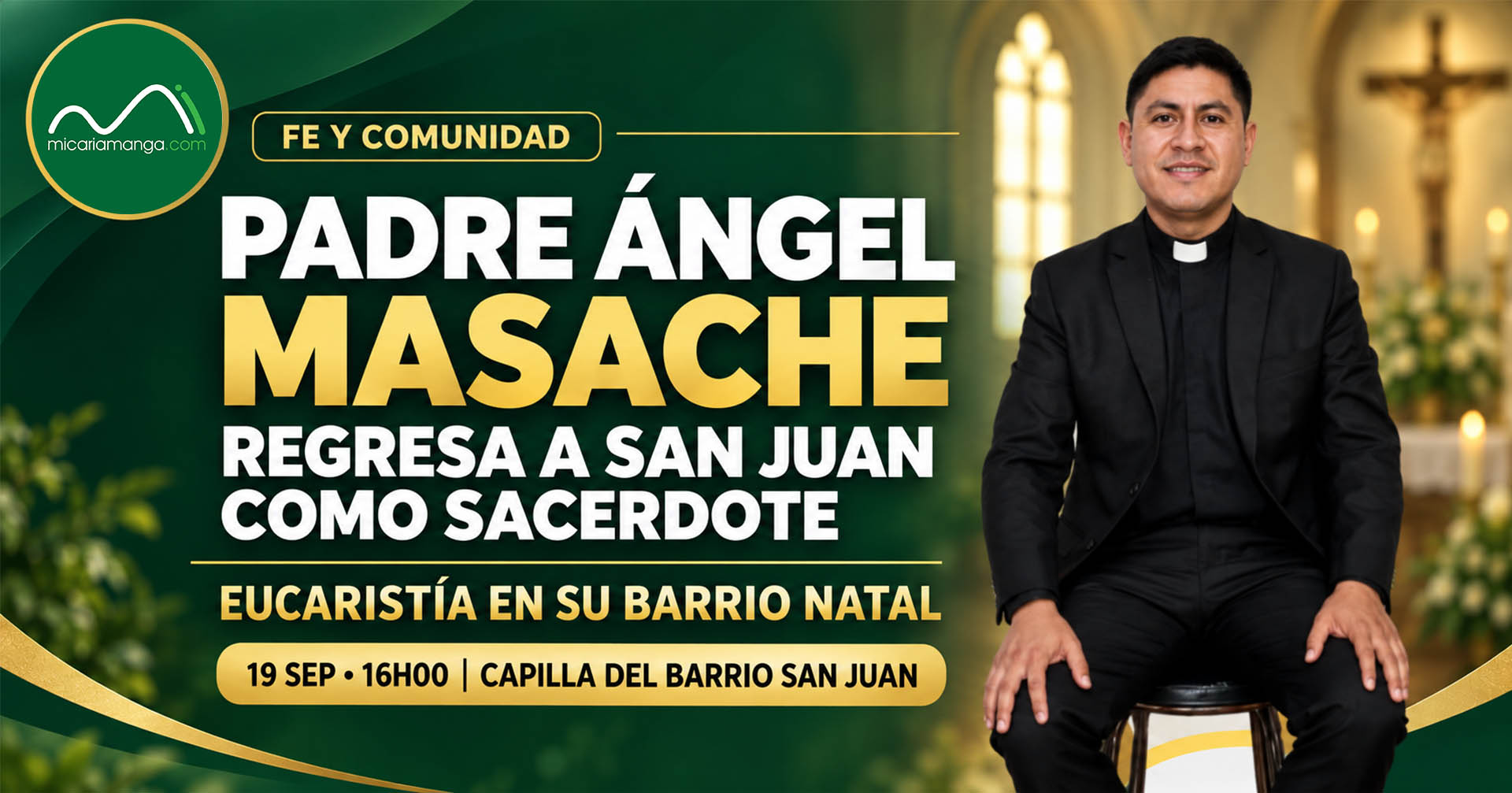 Padre Ángel Esteban Masache Guerrero, sacerdote originario del barrio San Juan de Cariamanga